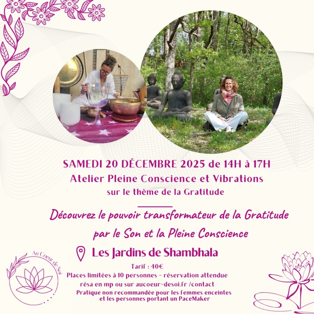 Pleine Conscience et Vibrations - Gratitude