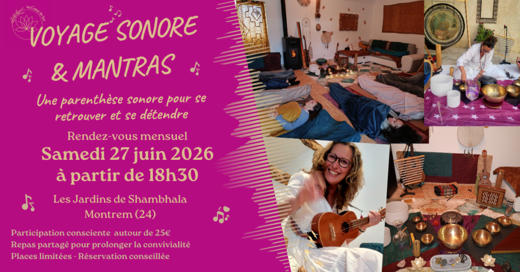 Voyage Sonore & Chants de Mantras🎶✨